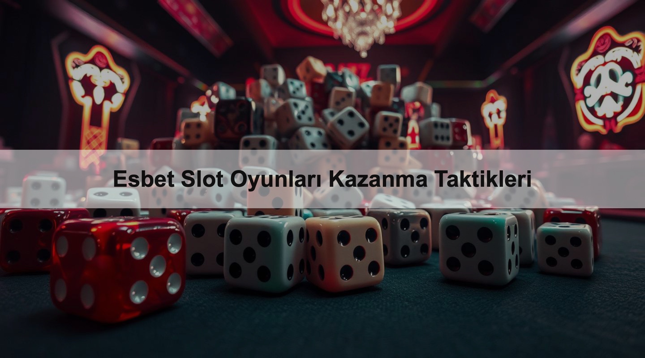Esbet Slot Oyunları Kazanma Taktikleri 1 Esbet Slot Oyunları Kazanma Taktikleri