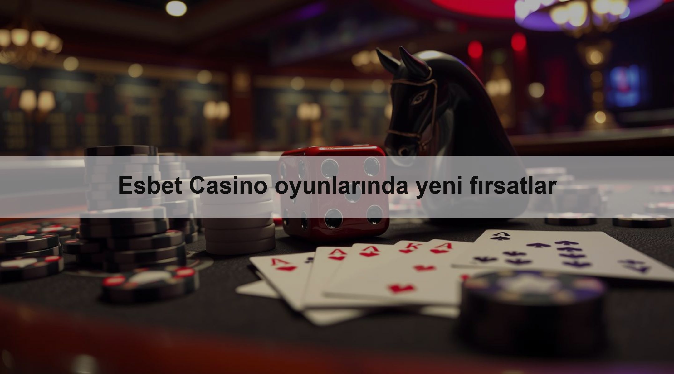 Esbet Casino oyunlarında yeni fırsatlar 1 Esbet Casino oyunlarında yeni fırsatlar