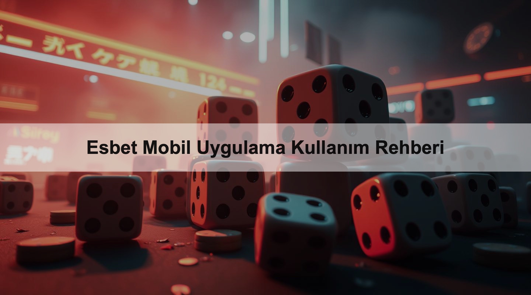 Esbet Mobil Uygulama Kullanım Rehberi 1 Esbet Mobil Uygulama Kullanım Rehberi