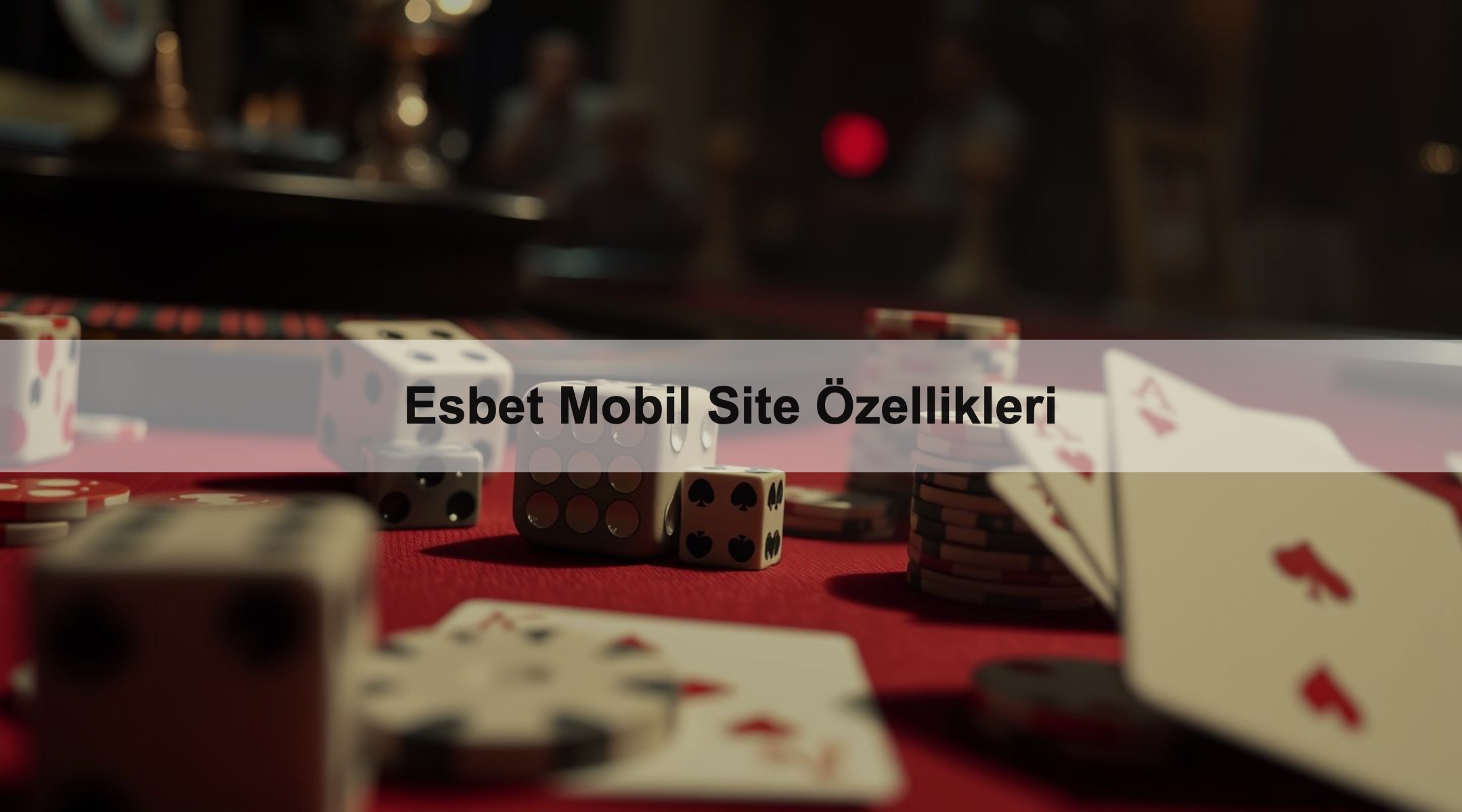 Esbet Mobil Site Özellikleri